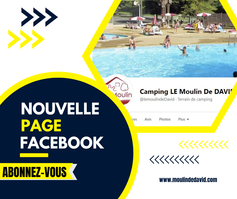 facebook camping Le moulin de David 4 étoiles en Dordogne dans le périgord - Nouvelle Aquitaine