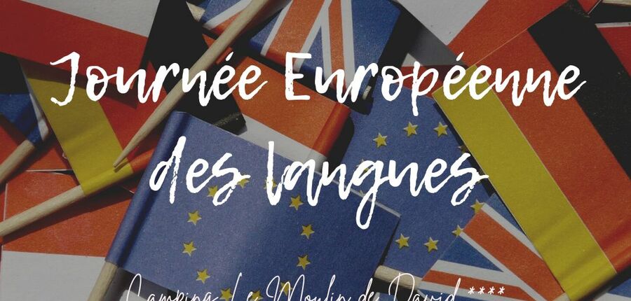 Journée Européenne des Langues au camping le moulin de david 4 étoiles monpazier chateau de biron dordogne perigord