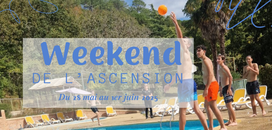 weekend de l'ascension 2025
