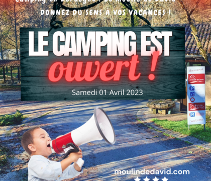 Ouverture du camping Le Moulin de David